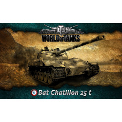 Баннер, плакат, постер «World of Tanks», Bat Chatillon 25 t Баннер, плакат, постер «World of Tanks», Bat Chatillon 25 t